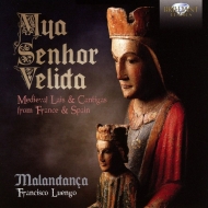 Medieval Classical/Mya Senhor Velida-medieval Lais  Cantigas From France  Spain Luengo / Malandan