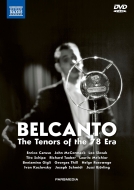 Tenor Collection/Bel Canto-the Tenors Of The 78 Era (+dvd)(+cd)