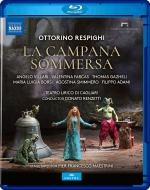 La Campana Sommersa : Maestrini, Renzetti / Teatro Lirico di Cagliari, Farcas, Borsi, Smimmero, Villari, etc (2016 Stereo)