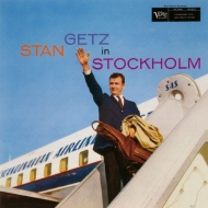 Stan Getz In Stockholm
