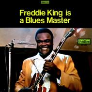 Freddie King Is A Blues Master (AiOR[h/8th Records)