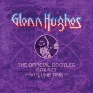 Glenn Hughes/Official Bootleg Box Set Vol 1 (Remastered Boxset)
