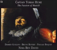 ヒューム、トバイアス（1569-1645）/Poeticall Musick： N. b.david / Consort De La Belle Feuille Etc