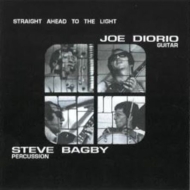 Joe Diorio/Straight Ahead To The Light