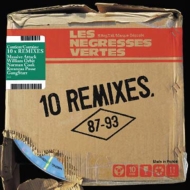 Les Negresses Vertes/10 Remixes (87-93)