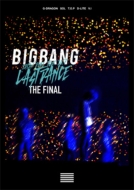 BIGBANG JAPAN DOME TOUR 2017 -LAST DANCE-: THE FINAL (2Blu-ray)