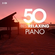 コンピレーション/50 Best Relaxing Piano