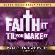 Various/Faith It Til You Can Make It 2