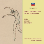 バレエ＆ダンス/Ansermet / Sro： Ballets Russes-ravel Debussy Stravinsky