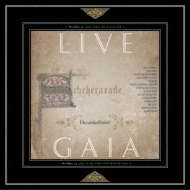 饶 (Scheherazade)/Live Gaia