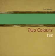 taz/Two Colours