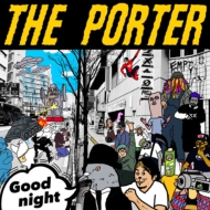 THE PORTER/Good Night