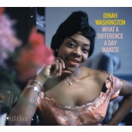 Dinah Washington/What A Difference A Day Makes