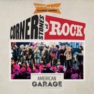 Cornerstones Of Rock: American Garage: Soundstage Classic Series