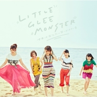 Little Glee Monster/Ϥʤ˾ФƤ