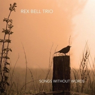 Rex Bell/Songs Without Words