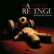 New Revenge/Enemies  Lovers