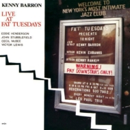 Kenny Barron/Live At Fat Tuesdays (Ltd)