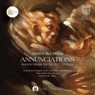 羧ʥ˥Х/Annunciations-sacred Music For The 21st Century T. wilkinson / St Salvator's Chapel Cho