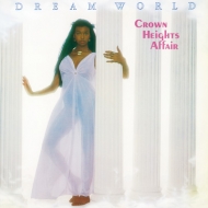 Crown Heights Affair/Dreaming A Dream +4 (Ltd)