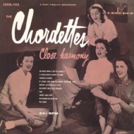 Chordettes/Close Harmony +10 (Ltd)