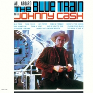 Johnny Cash/All Aboard The Blue Train (Ltd)