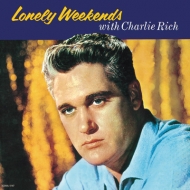 Charlie Rich/Lonely Weekends With Charlie Rich (Ltd)