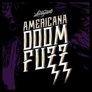 Lockhearts/Americana Doom Fuzz