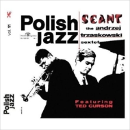 Andrzej Trzaskowski/Seant Polish Jazz Vol.11