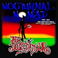 Tyla's Dogs D'amour/Nocturnal Nomad 20th Anniversary Edition (+dvd)