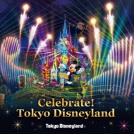 Disney/ǥˡ(R) Celebrate! Tokyo Disneyland
