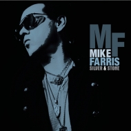 Mike Farris/Silver  Stone