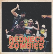 Redneck Zombie (Original Soundtrack)