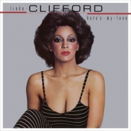 Linda Clifford/Here's My Love