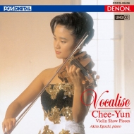 ヴァイオリン作品集/Chee Yun： Vocalise (Uhqcd)