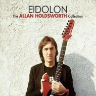 Eidolon -The Allan Holdsworth Collection-(2CD)