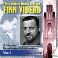 ブクステフーデ（1637-1707）/Organ Works： Finn Videro-the Legendary Danish Organist Finn Videro Vol.3