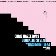 Chris Hazelton's Boogaloo 7/The Basement Beat