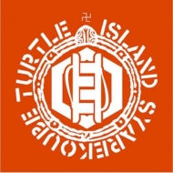 TURTLE ISLAND/Syarekoube (Pps)