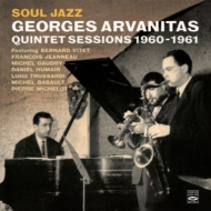 Georges Arvanitas/Soul Jazz Quintet Sessions 1960-1961