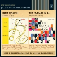 Kent Harian / Ted Mcnabb/Echoes Of Joy / Big Band Swing