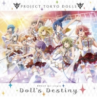 DOLLS/Doll's Destiny