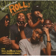 The Internet/Roll (Burbank Funk)(Ltd)
