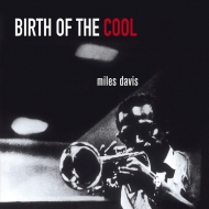Miles Davis/Birth Of The Cool (Rmt)