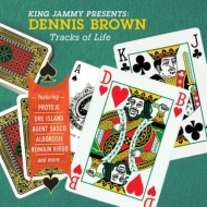 Dennis Brown/King Jammy Presents： Dennis Brown Tracks Of Life