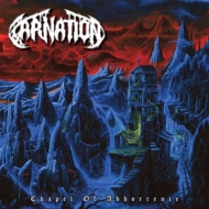 Carnation/Chapel Of Abhorrence
