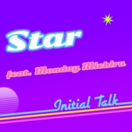 Star feat.Monday Michiru (7�C���`�V���O�����R�[�h)