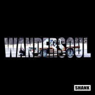 SHANK/Wandersoul