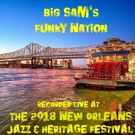 Big Sam's Funky Nation/Live At Jazzfest 2018