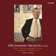 Rachmaninov Symphony No.2, Glinka : Evgeny Svetlanov / NHK Symphony Orchestra (2000, 1999)